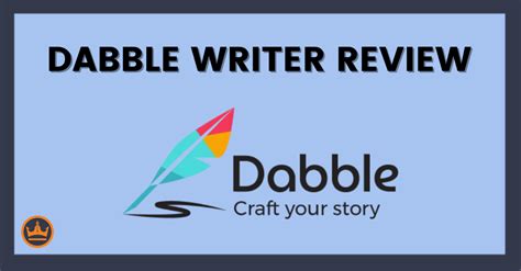 dabble review|Dabble Writer Review: Pros, Cons, and Pricing .